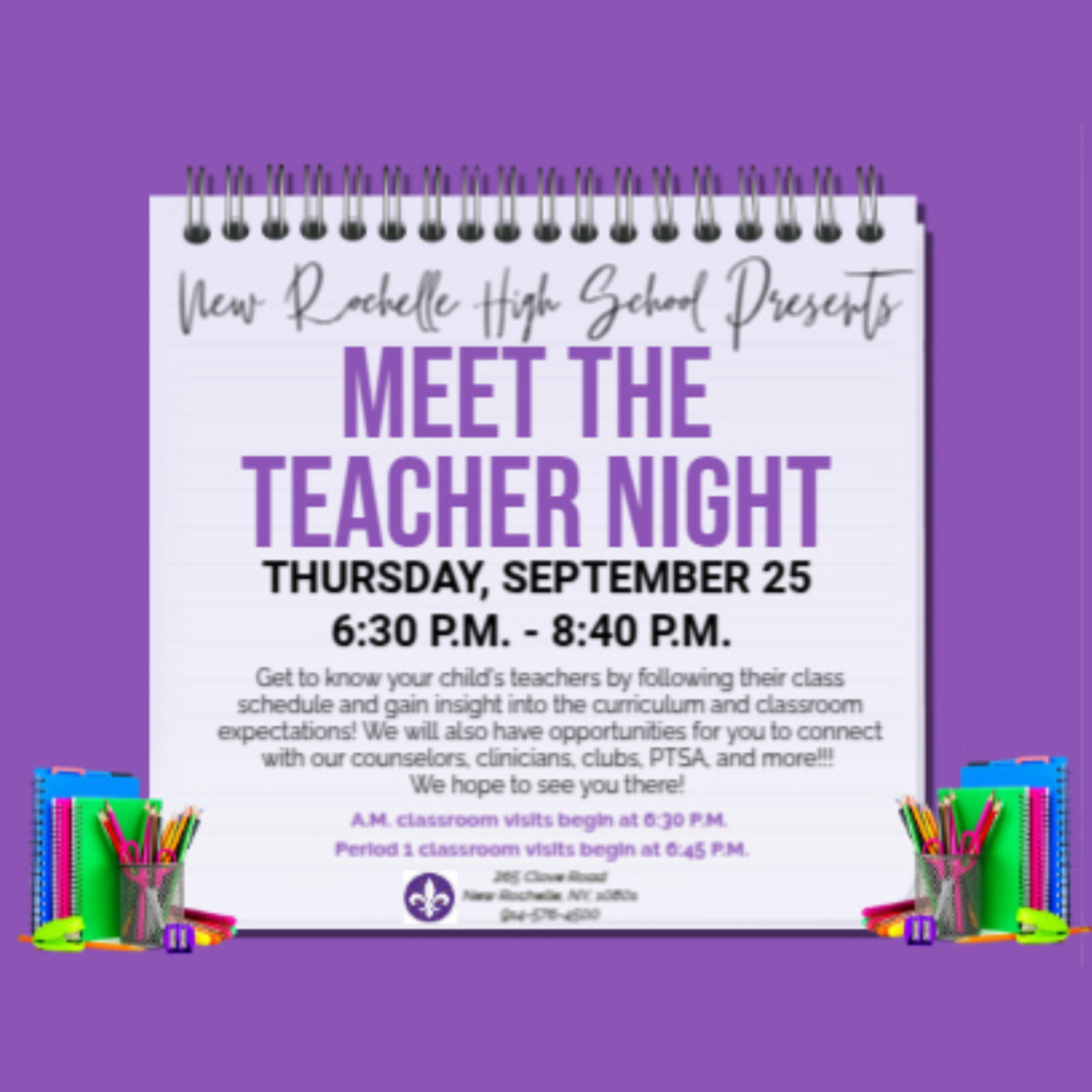 A banner advertising a "Meet the Teacher Night" at New Rochelle High School. The banner is split into two halves. The left side is in English and the right side is in Spanish. The event is scheduled for Thursday, September 25, from 6:30 PM to 8:40 PM. Text describes the purpose of the event: to meet teachers, gain insight into curriculum, and connect with counselors, clinicians, clubs, and the PTSA. It also states that A.M. classroom visits begin at 6:30 PM and Period 1 classroom visits begin at 6:45 PM. The bottom of the banner provides the school address and a phone number. The image is decorated with cartoon notebooks, pencils, and rulers.