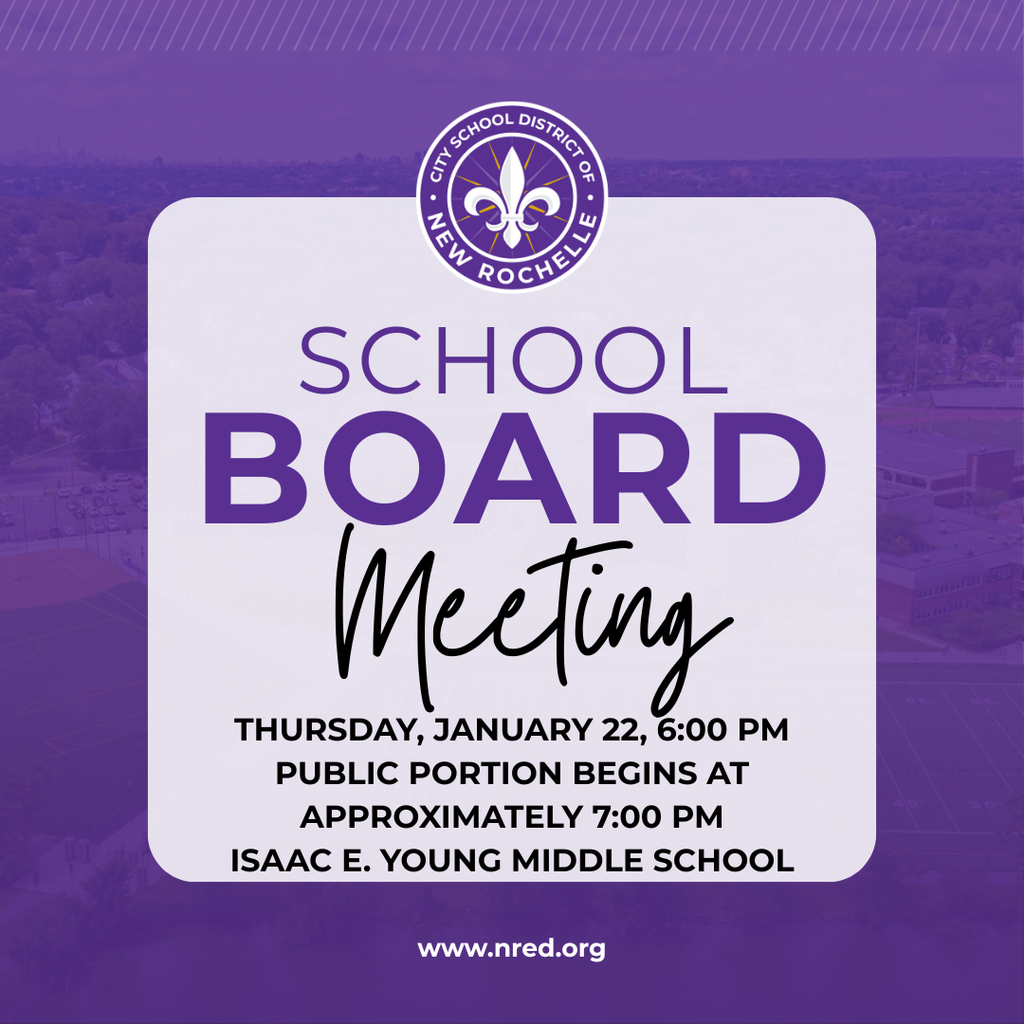 School board meeting thursday january 22 at 6 p.m. public portion begins at approximately 7 p.m. at Isaac E Young Middle School