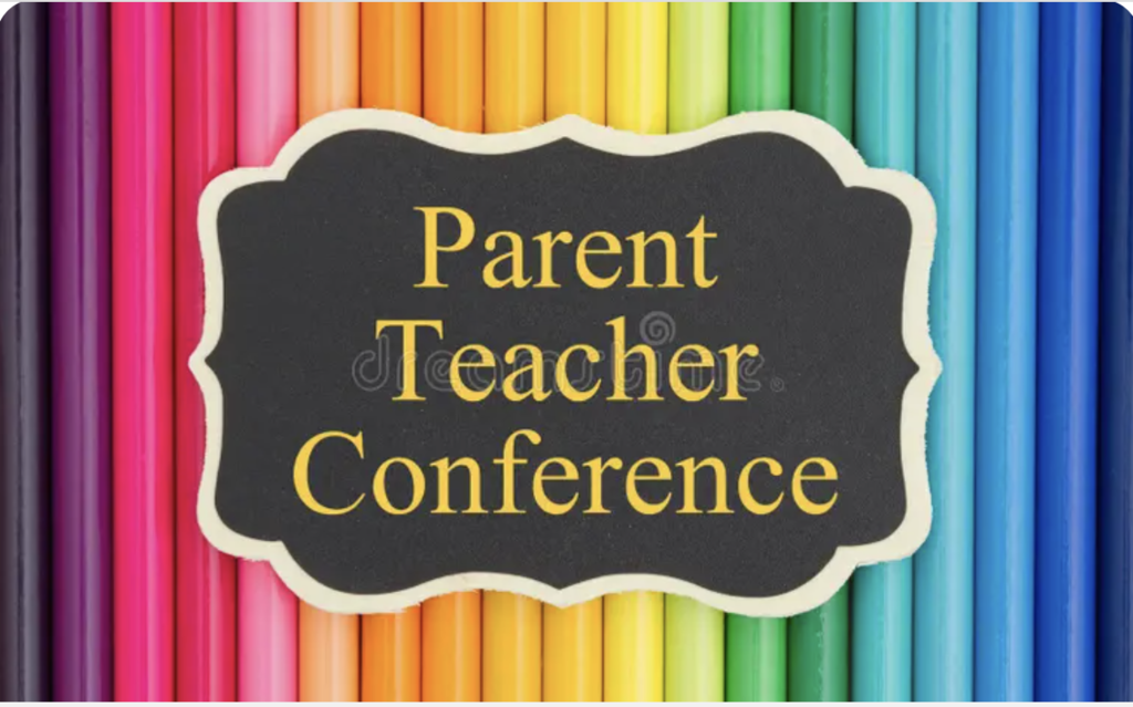 Parent Teacher Conferences