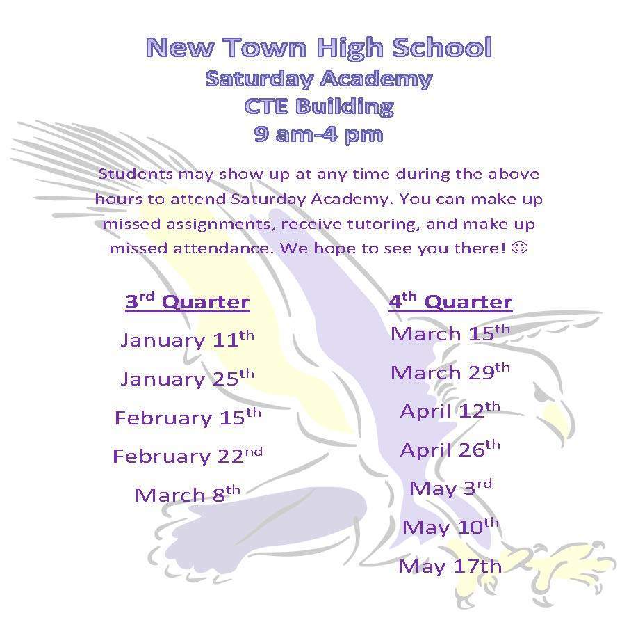 Students may show up at any time during the above hours to attend Saturday Academy. You can make up missed assignments, receive tutoring, and make up missed attendance. We hope to see you there! 3rd Quarter January 11th January 25th February 15th February 22nd March 8th 4th Quarter March 15th March 29th April 12th April 26th May 3rd May 10th May 17th