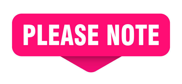 please note