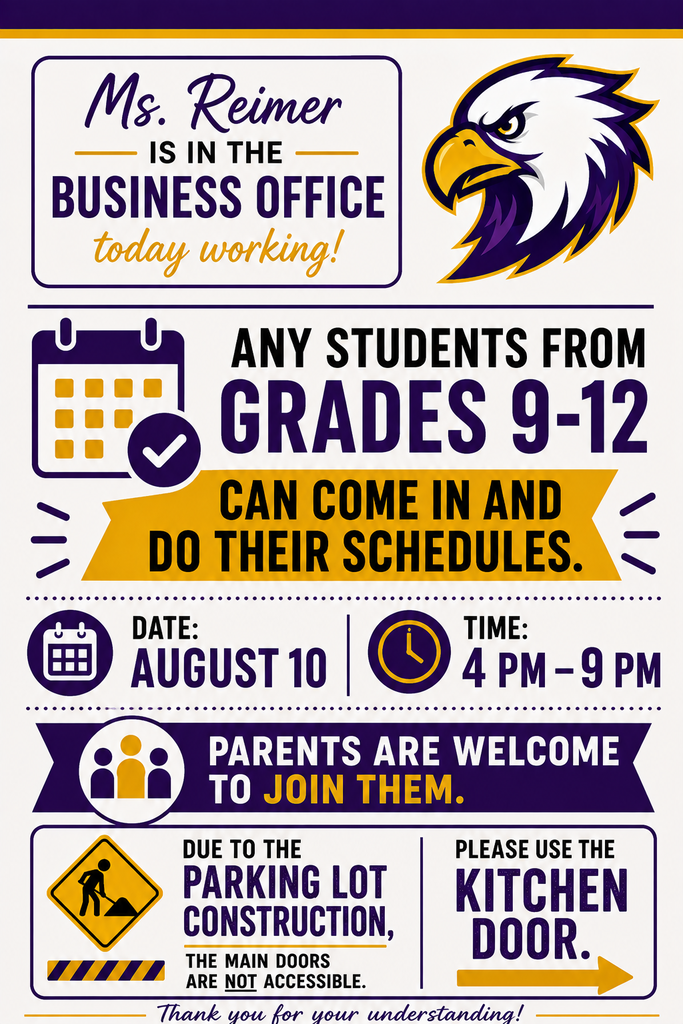 Good afternoon parents, I will be in the business office this evening working from 4 pm. to 9 pm on student schedules Any students from grades 9-12 that want to come in and complete their schedules are welcome to stop in. The pre-registration they did last spring did not set their schedules, it was to create sections based on interest. Parents are also welcome. However, with the parking lot construction, the main doors are not available. Please use the kitchen door on the east side. My pickup is parked in that drive way. If you have any questions please feel free to call or text me at 701-567-3888 if you have any questions. Thanks! Reimer