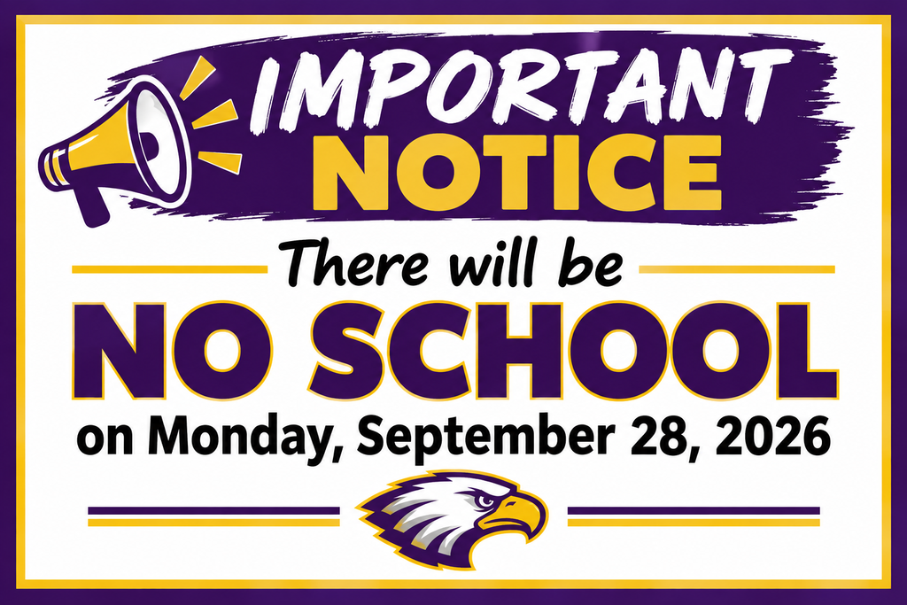 important notice: There will be NO SCHOOL on Monday, September 28, 2026