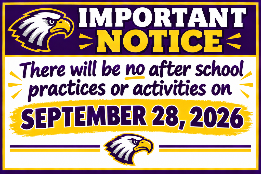 There will be no after school practices or activities on September 28, 2026
