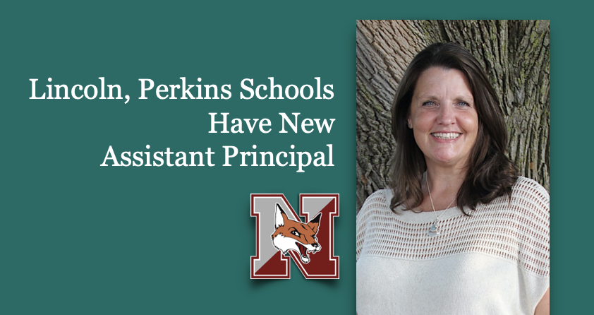 Lincoln, Perkins Schools have new assistant principal