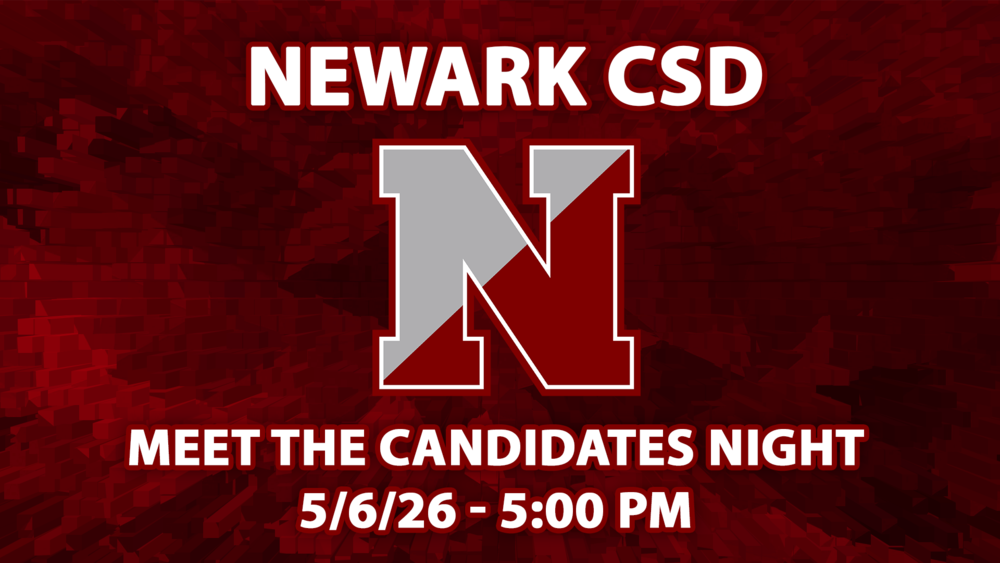 Newark CSD Meet the Candidates night 5/6/2026 5:00 PM