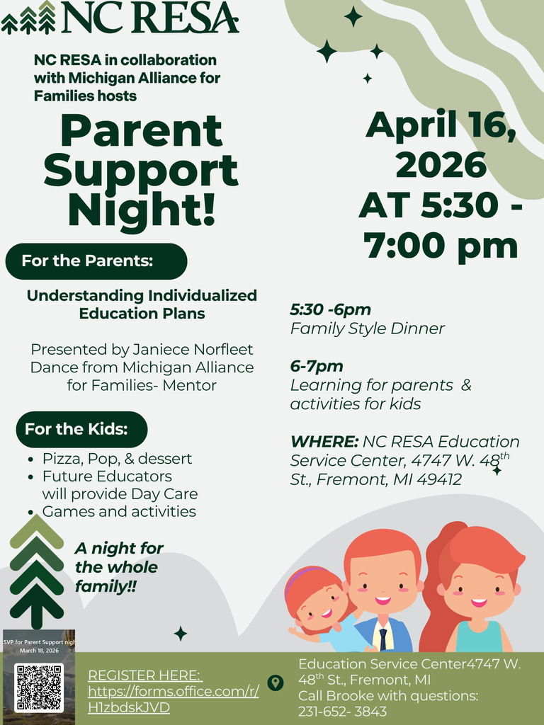 Parent night, April 16 from 5:30 -7 at NC RESA in Fremont. Learn about Individualized Education plans. 