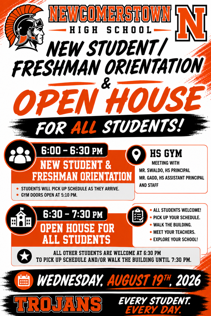  New Student/Freshman Orientation and Open House!  Flyer 