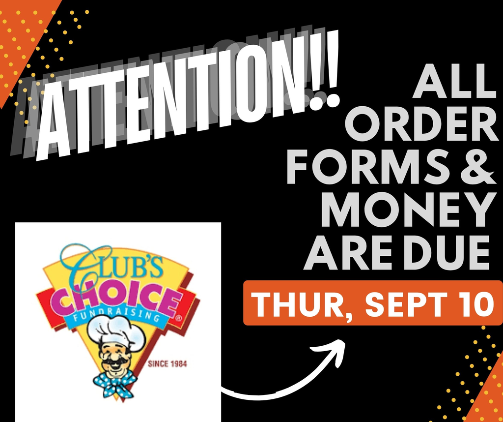 Club's Choice Orders Due Thursday, September 10th