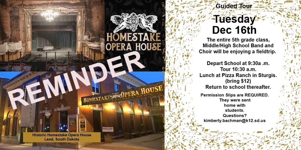 Reminder Homestake Opera House Dec 16