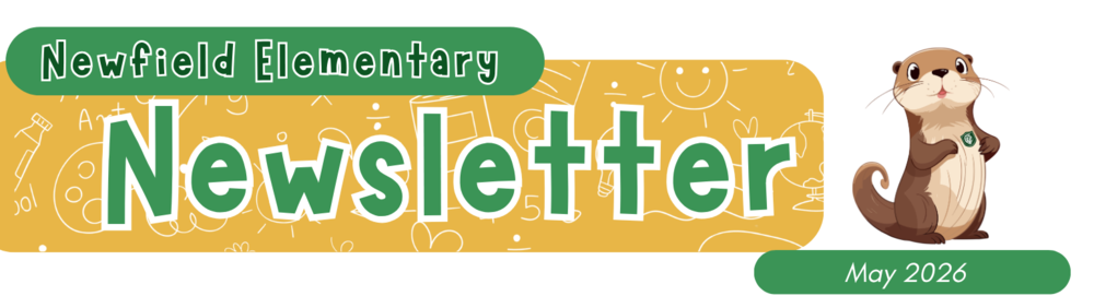 Newfield Elementary School Newsletter - May 2026