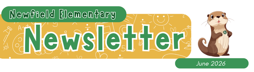 Newfield Elementary Newsletter - June 2026
