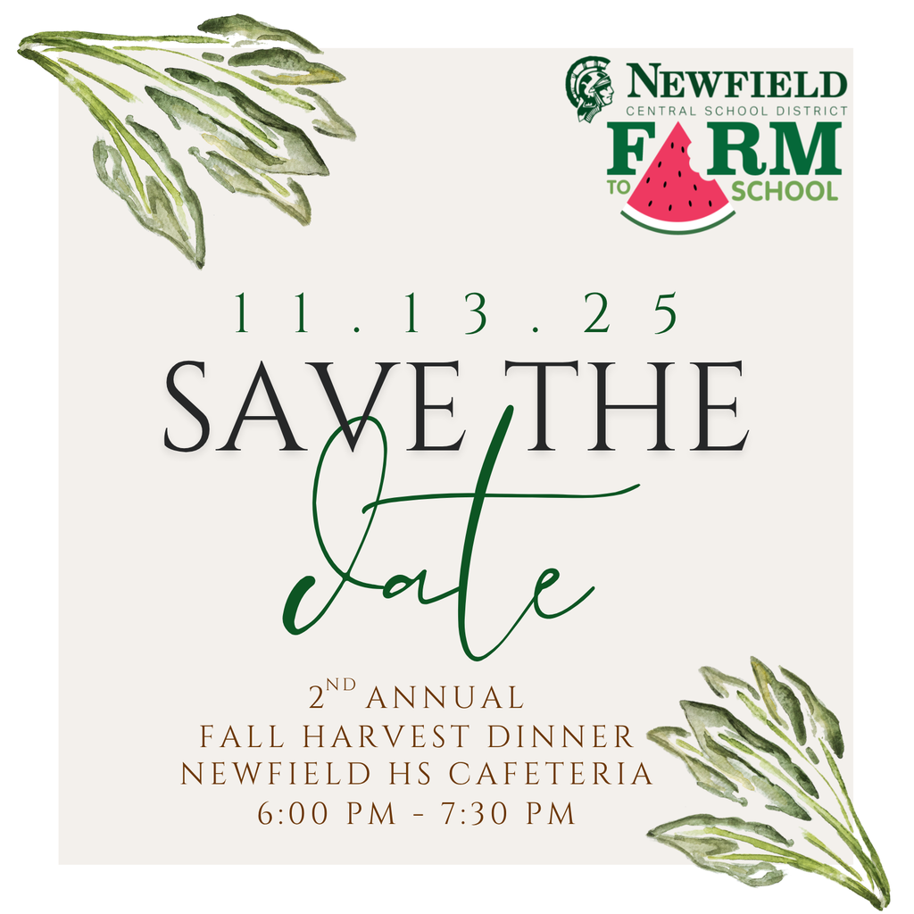 NCSD Fall Harvest Dinner Save the date 11.13.25 6:00-7:30 Newfield HS cafeteria