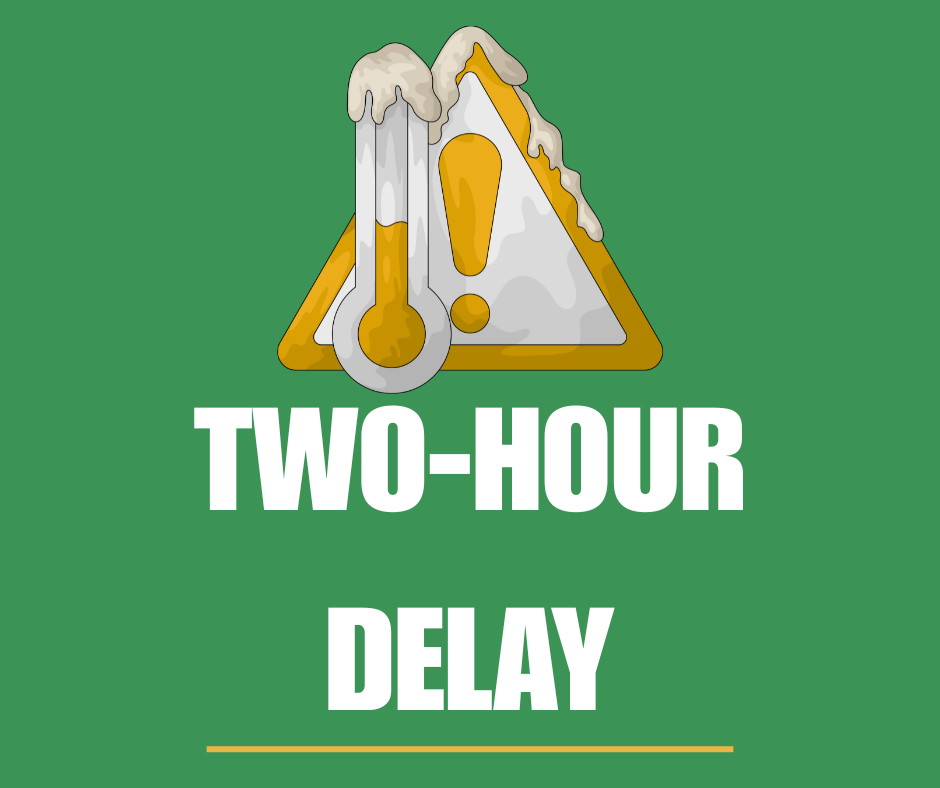 Two- Hour Delay