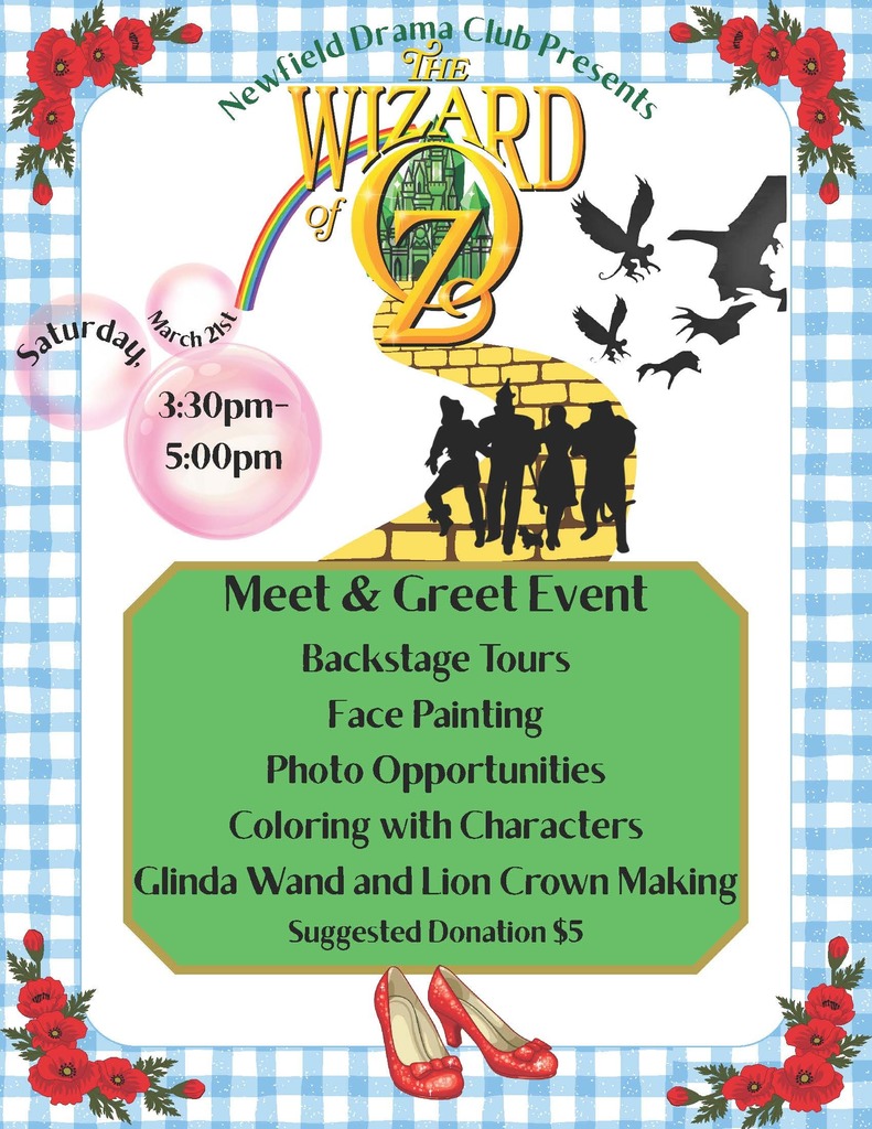 Flyer for a Newfield Drama Club “Wizard of Oz” Character Meet & Greet. Features a yellow brick road, rainbow, ruby slippers, and character silhouettes. Event is Saturday, March 21 from 3:30 to 5:00 PM. Activities include backstage tours, face painting, photo opportunities, coloring with characters, and making Glinda wands and lion crowns. Suggested donation is $5.