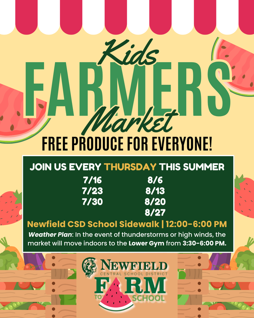Promotional flyer for the Newfield Kids Farmers Market. The flyer announces free produce for everyone and invites the community to join every Thursday this summer on July 16, 23, and 30, and August 6, 13, 20, and 27. The market is held from 12:00-6:00 p.m. on the Newfield CSD School Sidewalk. In the event of thunderstorms or high winds, the market will move indoors to the Lower Gym from 3:30-6:00 p.m. The flyer features colorful illustrations of fruits and vegetables on a green background.