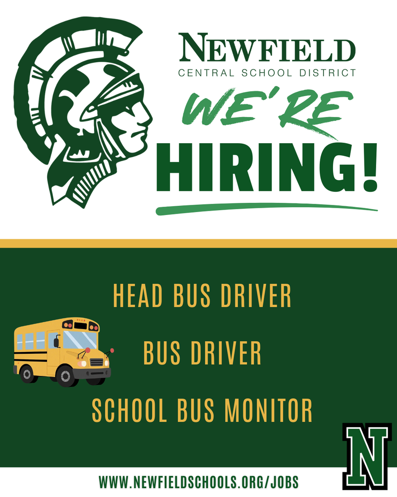 Graphic with the Newfield Central School District logo and the words "We're Hiring!" in green. Listed positions are Head Bus Driver, Bus Driver, and School Bus Monitor with an illustration of a yellow school bus. The bottom includes the website www.newfieldschools.org/jobs