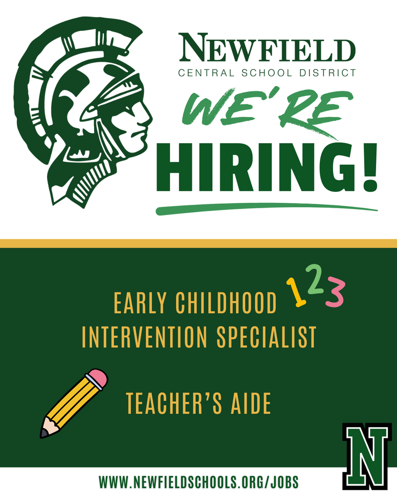Graphic with the Newfield Central School District logo and the words "We're Hiring!" in green. Listed positions are Early Childhood Intervention Specialist and Teacher's Aide. A pencil illustration and colorful numbers decorate the graphic. The bottom of the graphic displays the website www.newfieldschools.org/jobs
