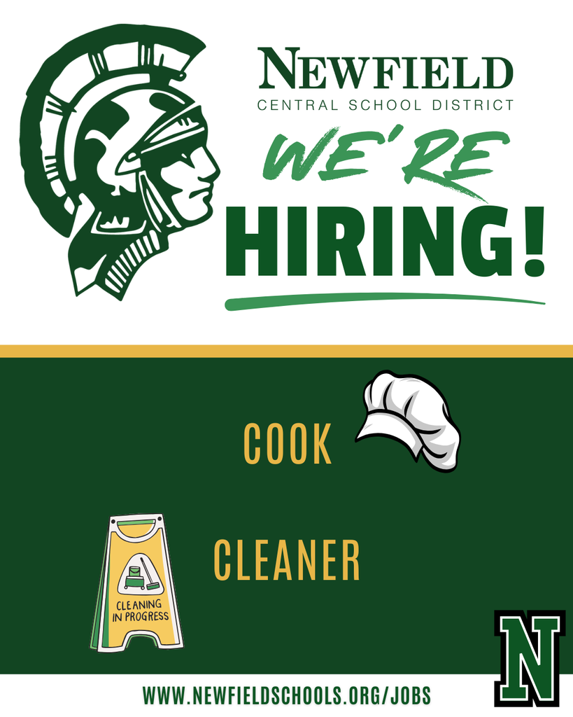 Graphic with the Newfield Central School District logo and the words "We're Hiring!" in green. Listed positions are Cook and Cleaner with illustrations of a chef's hat and a cleaning sign. The bottom of the graphic displays the website www.newfieldschools.org/jobs