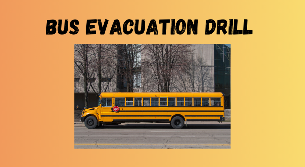 Bus Evacuation Drill