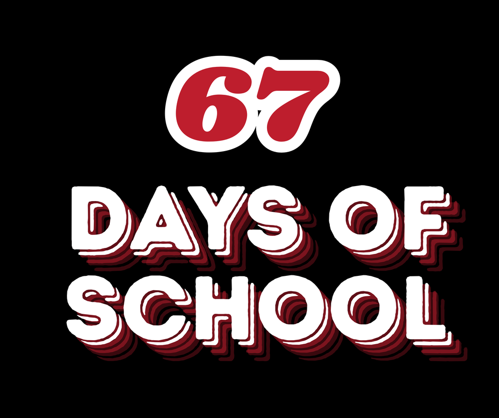 67th day of school! 