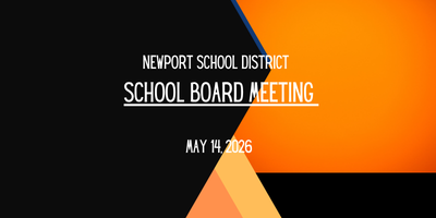 newport school district school board meeting may14 2026