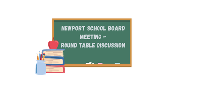 Newport School Board Meeting round table discussion