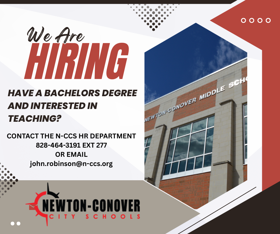 HAVE A BACHELORS DEGREE AND INTERESTED IN TEACHING? CONTACT THE NCCS HR DEPARTMENT 828-464-3191 EXT 277 OR EMAIL JOHN.ROBINSON@N-CCS.ORG