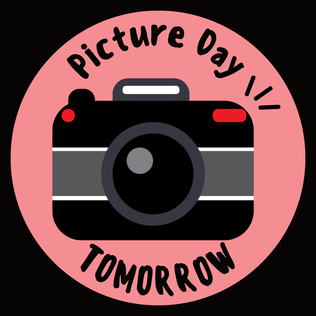 Picture Day Reminder