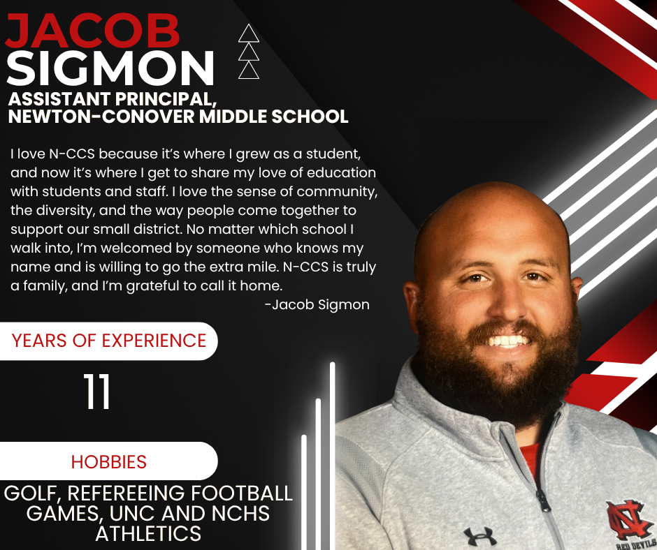 JACOB SIGMON ASSISTANT PRINCIPAL NEWTON-CONOVER MIDDLE SCHOOL