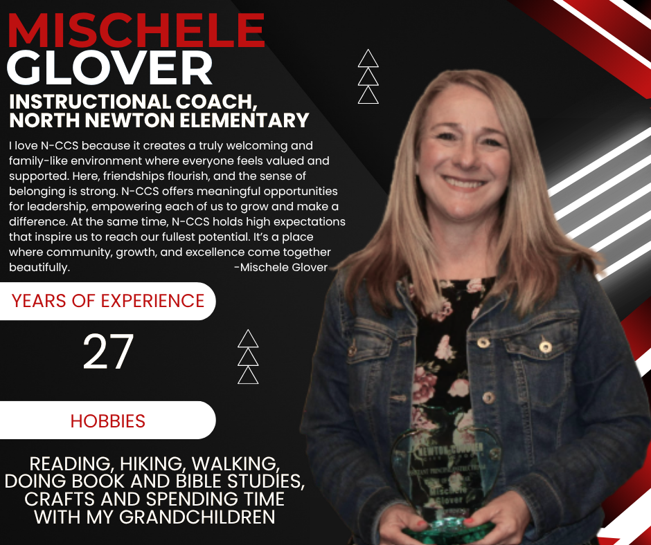 MISCHELE GLOVER INSTRUCTIONAL COACH NORTH NEWTON ELEMENTARY SCHOOL
