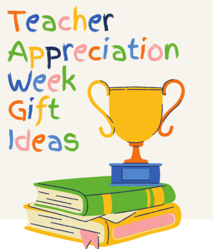 Teacher Appreciation Week