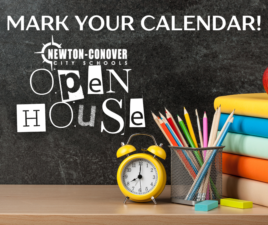 Mark your calendar - newton-conover city schools open house