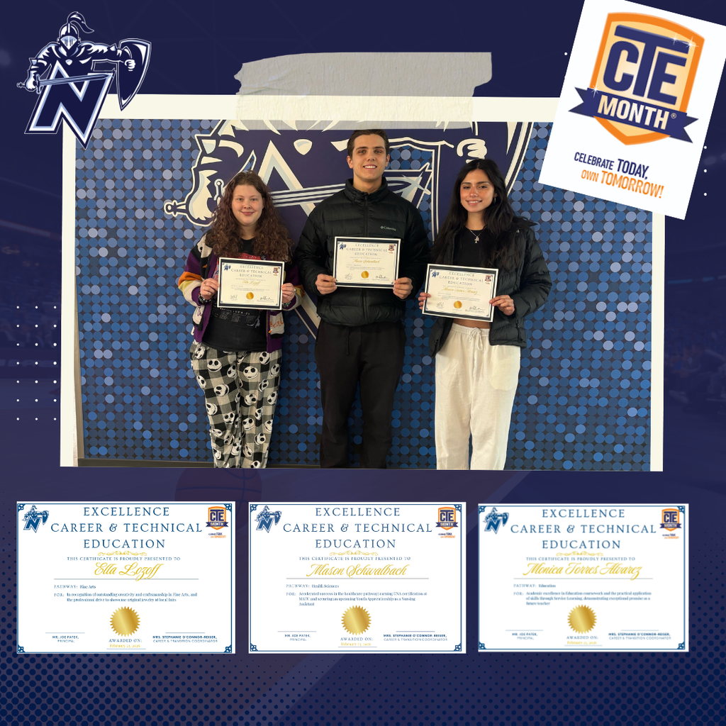 Three individuals stand together, holding certificates. A backdrop displays a school logo. Text reads "Career & Technical Education" and "CE Month".