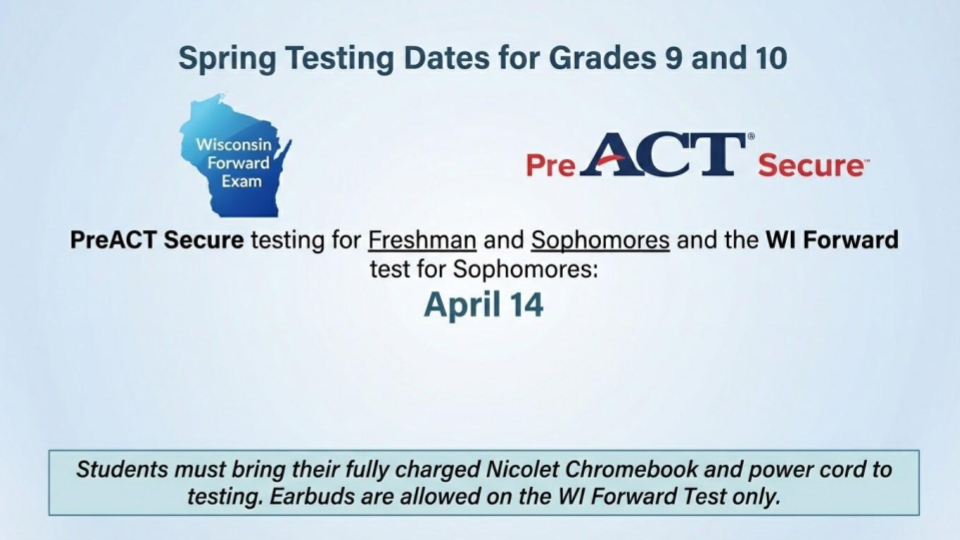A blue background displays text: "Spring Testing Dates for Grades 9 and 10" with logos. Below, "PreACT Secure" and "WI Forward" are mentioned.