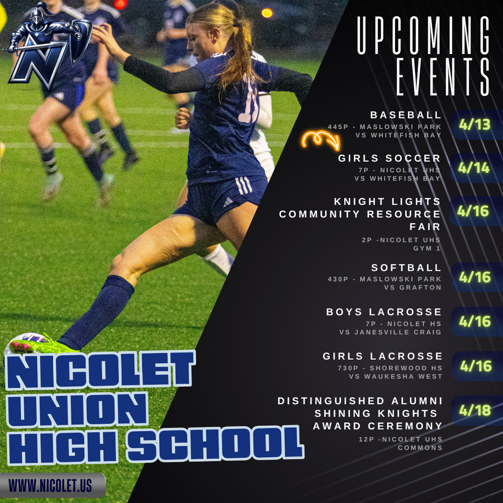 An event poster for Nicolet Union High School. Features sports teams, dates, and venues for upcoming events.