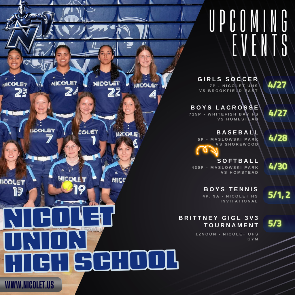 An event poster for Nicolet Union High School lists upcoming sports events, with the girls' soccer team in blue uniforms.