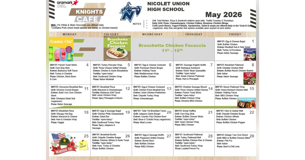 Menu for Nicolet Union High School for May 2026. It shows five meal options for each day of the week.