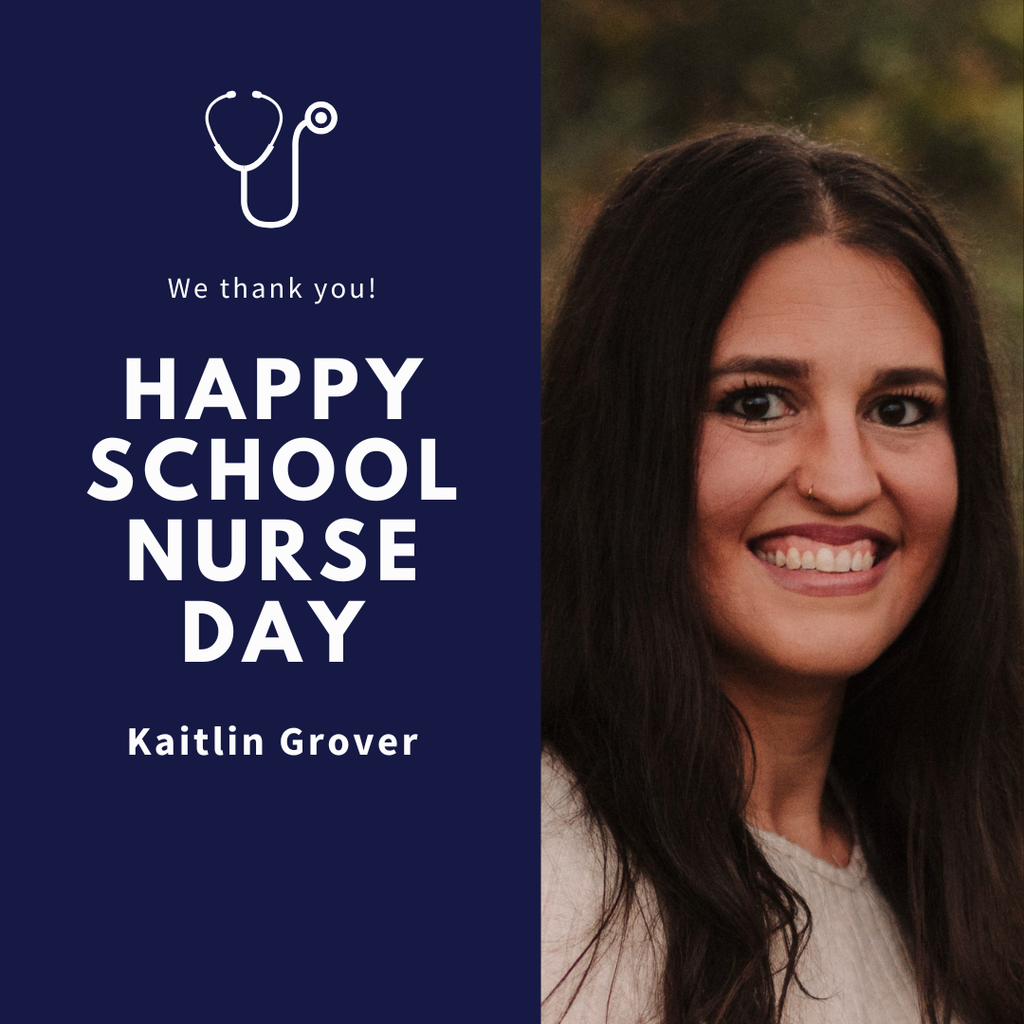 A woman smiling with dark hair, wearing a white shirt, and a stethoscope with "Happy School Nurse Day" and "Kaitlin Grover" text.