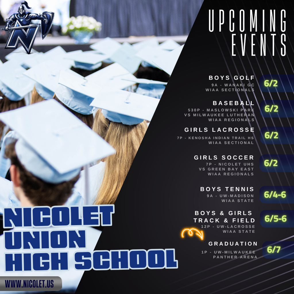 Graduation caps on people in a room. A list of events at Nicolet Union High School.
