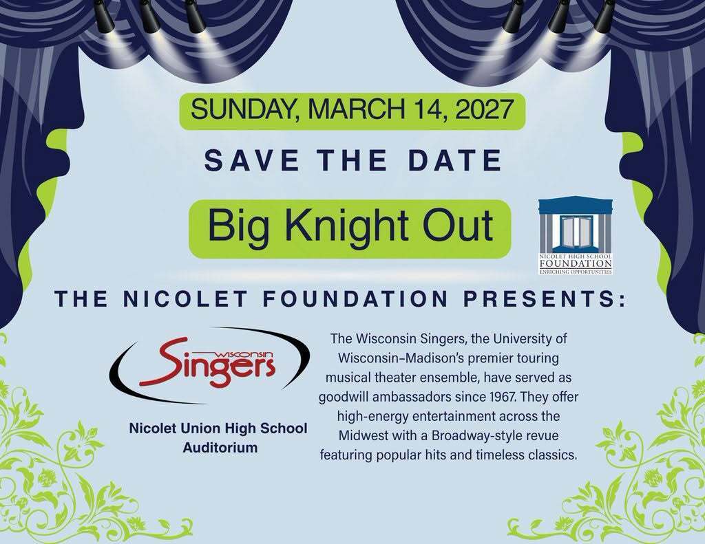 A poster for Big Knight Out, an event on Sunday, March 14, 2027. The Nicolet Foundation presents The Wisconsin Singers.