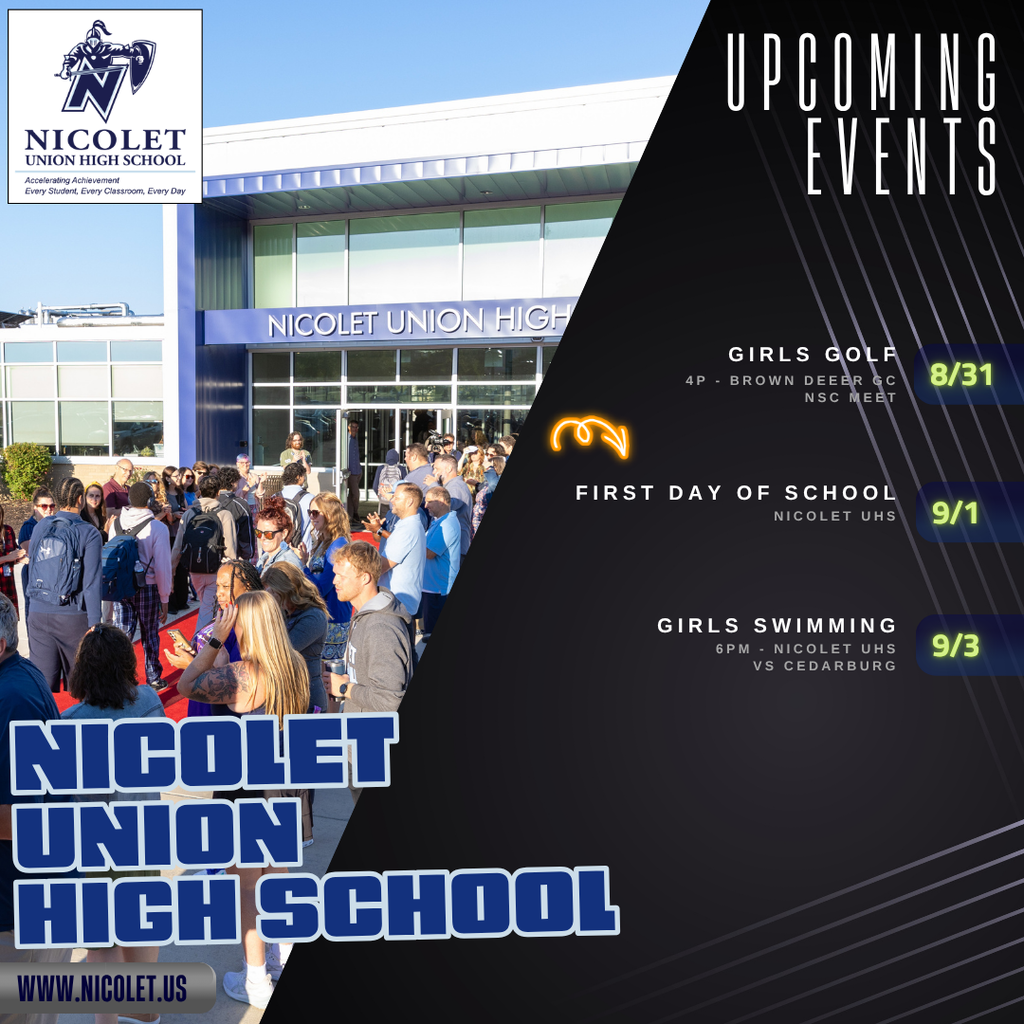 An event flyer displays Nicolet Union High School. Many students gather outside in front of a school building.