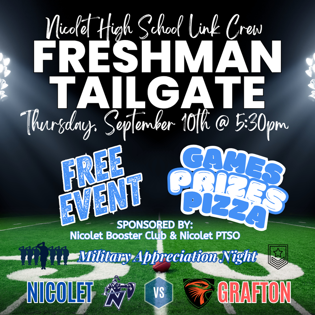 Poster for Nicolet High School Link Crew Freshman Tailgate on September 10 at 5:30 pm. Features a football field.