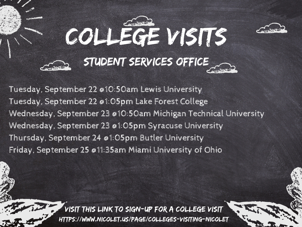 A chalkboard displays the "College Visits" event schedule for student services. Dates, times, and college names are listed from September 22-25.
