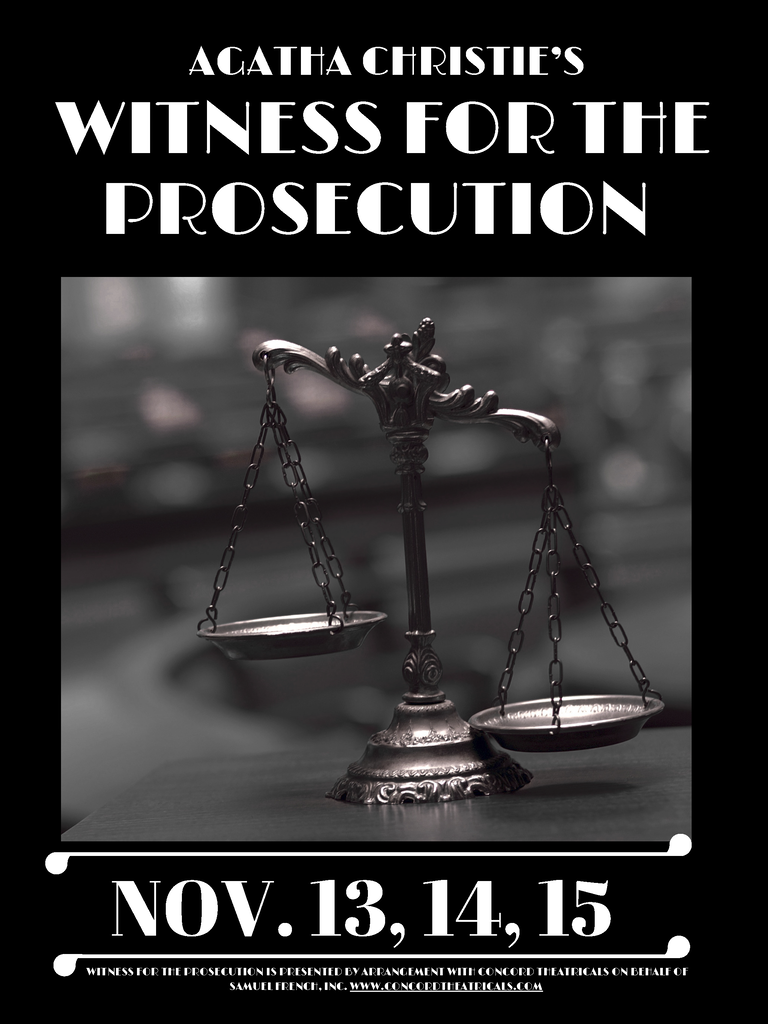 Black and white image featuring a scale used in court for weighing evidence, text above and below reads "Agatha Christie's Witness for the Prosecution" and dates.