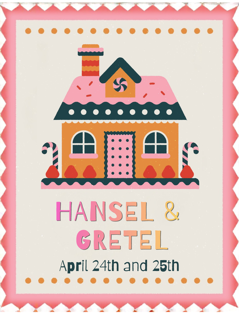 Invitation for a Hansel and Gretel themed event. The date is April 24th and 25th. A gingerbread house is featured.