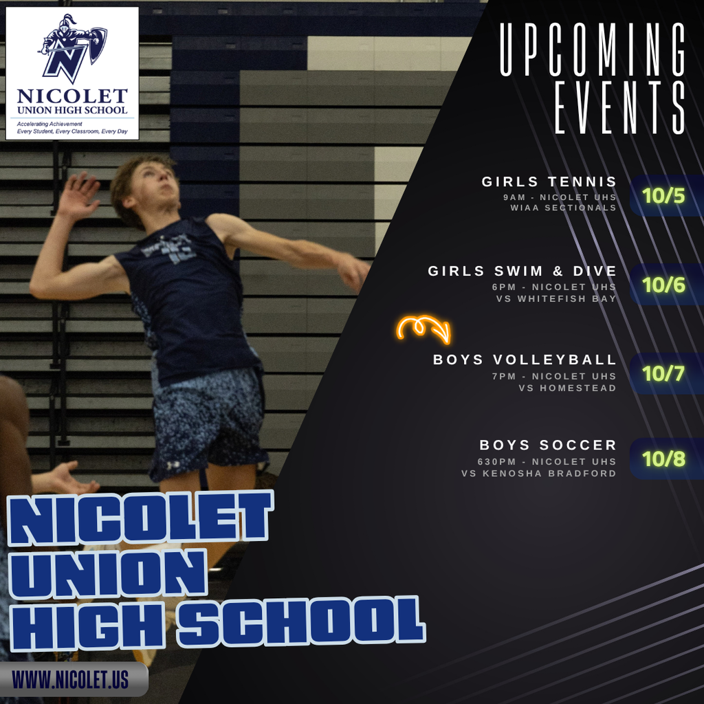 A flyer lists upcoming sports events at Nicolet Union High School. A volleyball player is featured on the left.