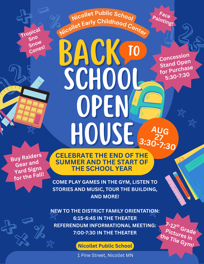 Back to School Open House! Aug 27 3:30-7:30pm