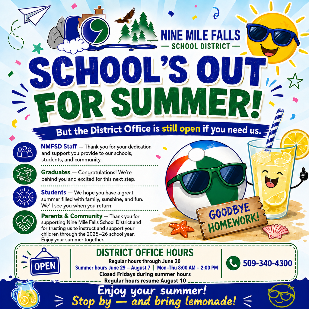 #NineMileFalls #NMFSD #LakesidePride #GoEagles #PublicSchools #EnjoyYourSummer