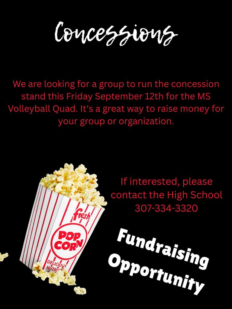 We are looking for a group to run the concession stand this Friday September 12th for the MS Volleyball Quad